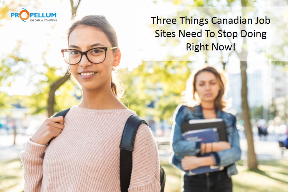 Three things Canadian job sites need to stop doing right now!