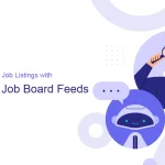 Dynamic Job Board Feeds