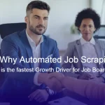 Why Automated Job Scraping