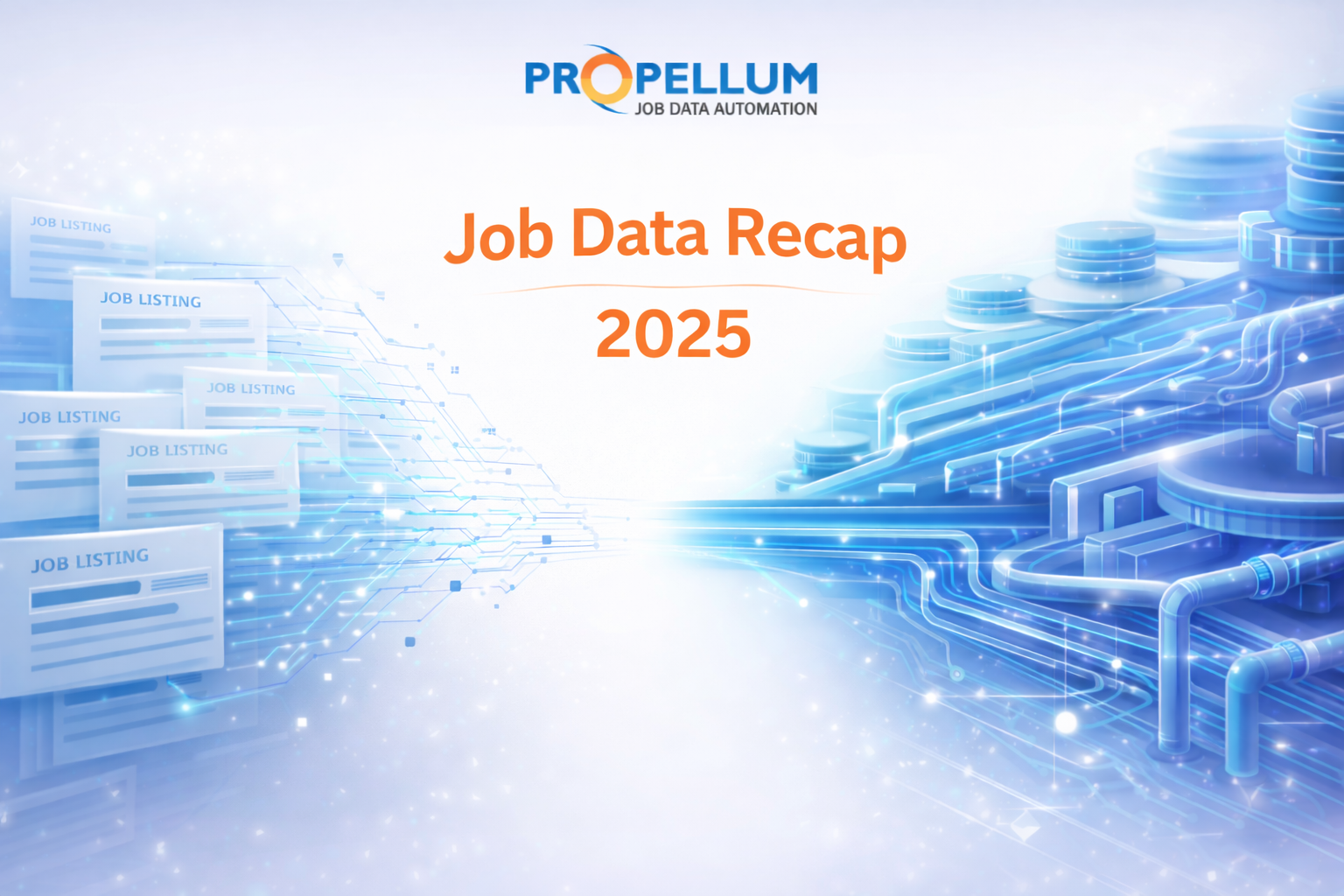 Job Data in 2025 Recap: How It Went from Listings to Live Infrastructure