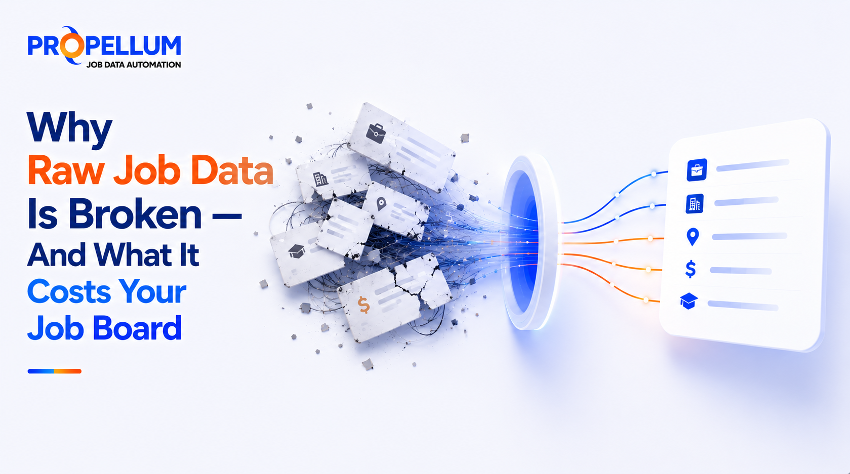 Why Raw Job Data Is Broken — And What It Costs Your Job Board