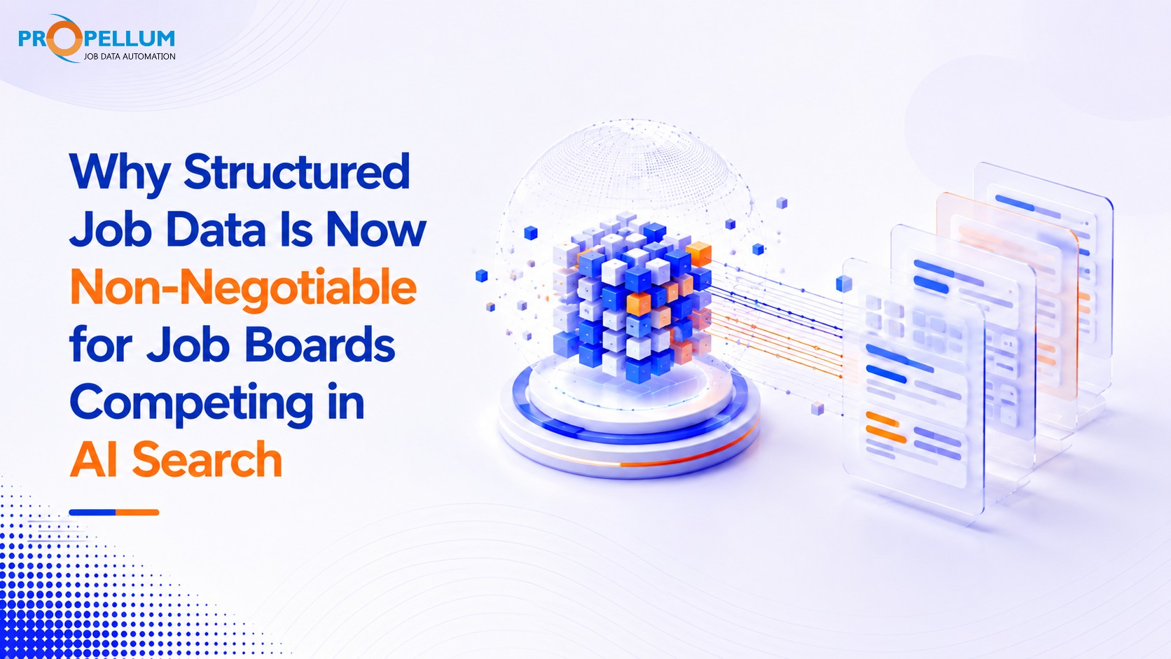 Why Structured Job Data Is Now Non-Negotiable for Job Boards Competing in AI Search