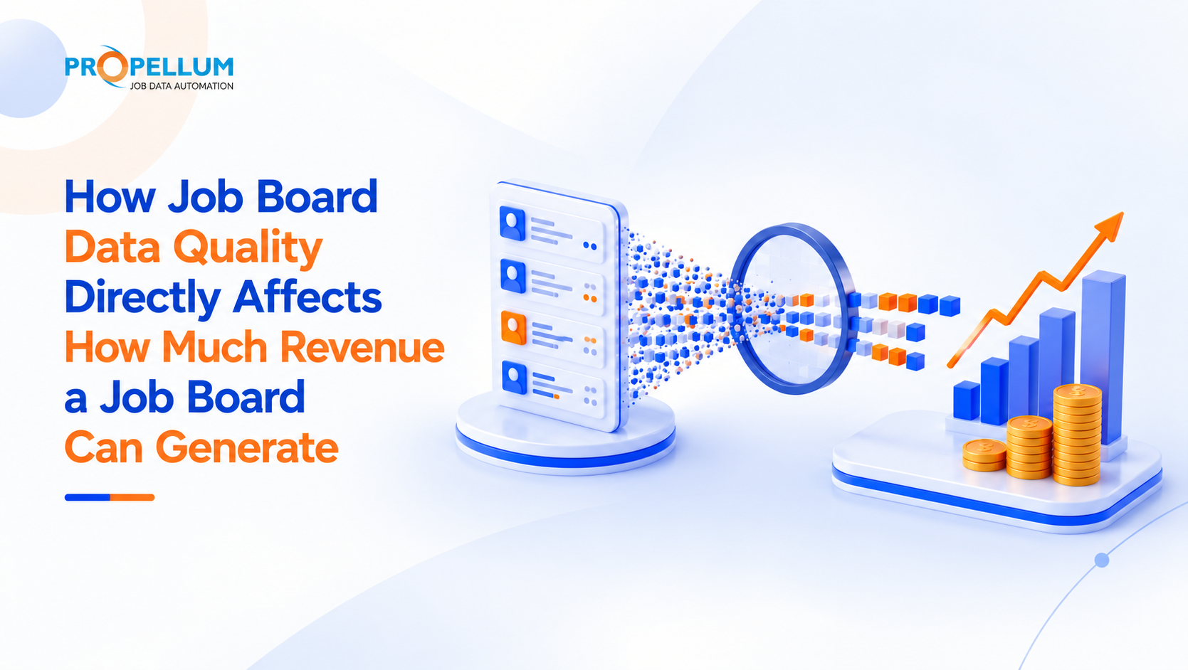 How Job Board Data Quality Directly Affects How Much Revenue a Job Board Can Generate